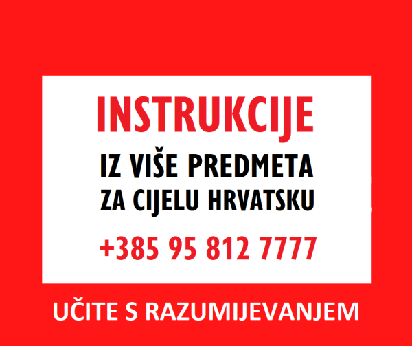 INSTRUKCIJE: MATEMATIKA, FIZIKA, KEMIJA, ELEKTROTEHNIKA, BIOKEMIJA...
